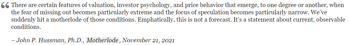 John Hussman Quote Nov. 21 2021